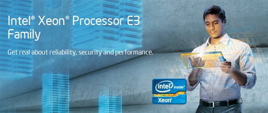 Intel Xeon三线齐发：E3-1200 v2正式登场