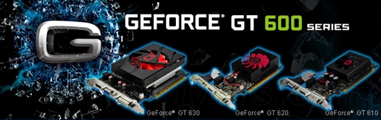 GeForce GT 630、620、610蜂拥而至！