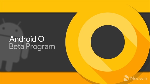 Android O�ڶ�Ԥ���浽������Щ������������