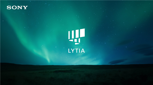 专攻手机图像传感器！索尼半导体发布全新品牌“光喻”LYTIA