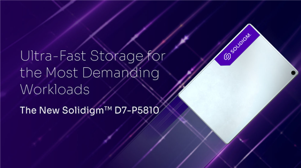 SLC SSD重出江湖！Solidigm D7-P5810正式发布：每天65次全盘写入