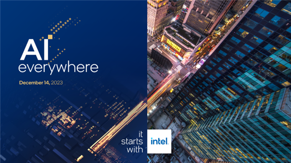 Intel官宣：酷睿Ultra、五代至强12月14日正式发布