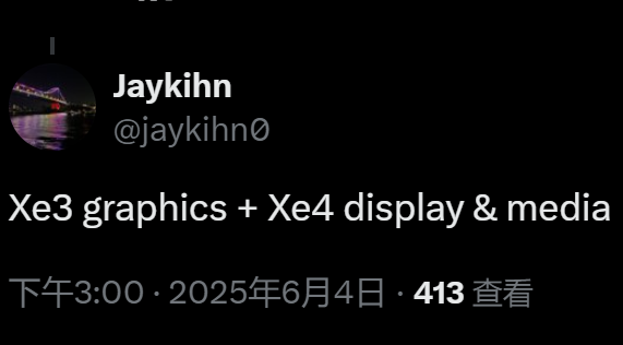 Intel Nova Lake升级混血核显：三代Xe3图形引擎、四代Xe4显示引擎