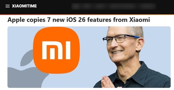 老外罗列苹果iOS 26从小米澎湃OS借鉴特性：诸如玻璃质感UI等